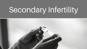 Secondary Infertility and Homeopathy